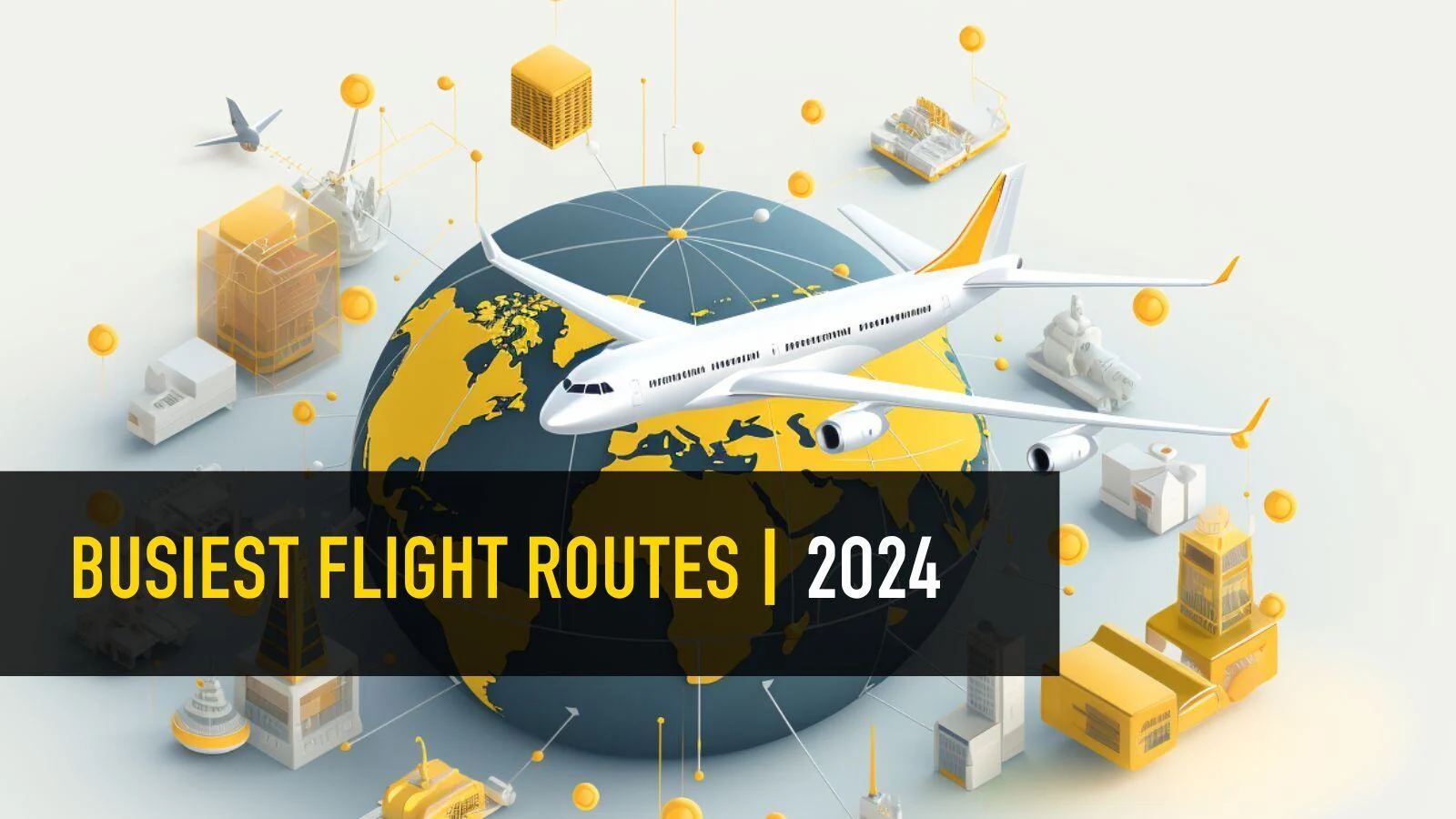 The world’s busiest flight routes for 2024 revealed